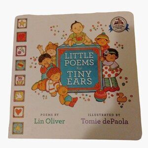 Little Poems for Tiny Ears Lin Oliver dePolala Paperback Book